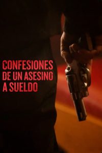 Confesiones de un asesino a sueldo [Spanish]
